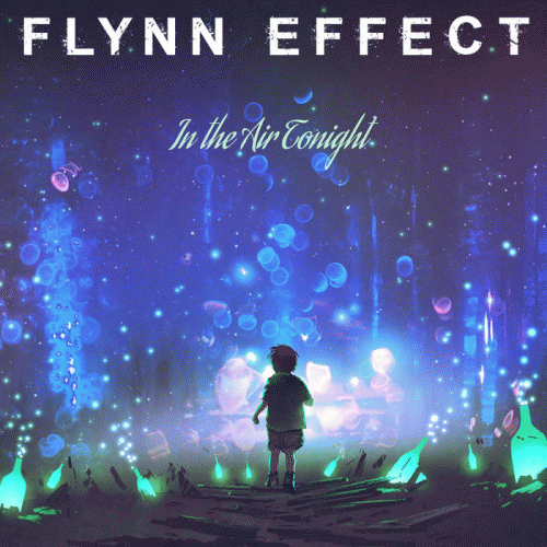 Flynn Effect : In the Air Tonight